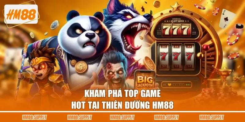 Khám phá top game hot tại thiên đường HM88